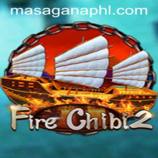 Exploring the Exciting World of FireChibi2 and the Adventure of Masaganaph